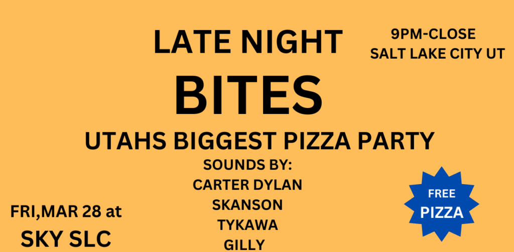LATE NIGHT BITES at SKY SLC